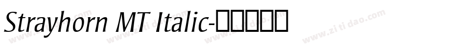 Strayhorn MT Italic字体转换